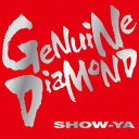 【中古】(CD)GENUINE DIAMOND／SHOW-YA