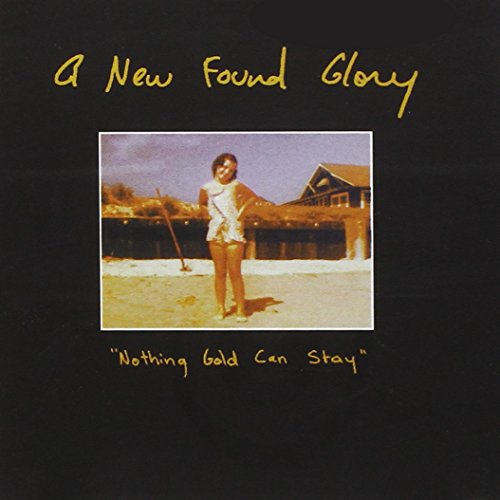 yÁz(CD)Nothing Gold Can Stay^New Found Glory