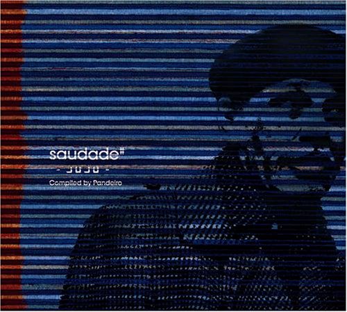 【中古】(CD)Saudade#-JuJu-／オムニバス