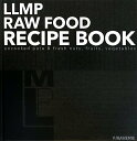 【中古】RAW FOOD RECIPE BOOK／LIVING LIFE MARKETPLACE