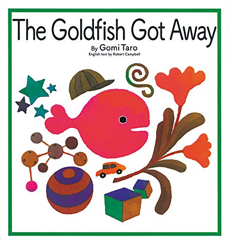 yÁzThe Goldfish Got Away (pł̂ ق̊G{)^Gomi Taro