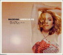 【中古】(CD)アメリカン・パイ/マドンナ