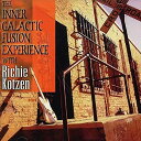 【中古】(CD)Inner Galactic Fusion Experience/Richie Kotzen
