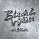 【中古】(CD)Black&White/ASKA