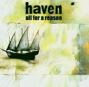 【中古】(CD)All for a Reason/Haven