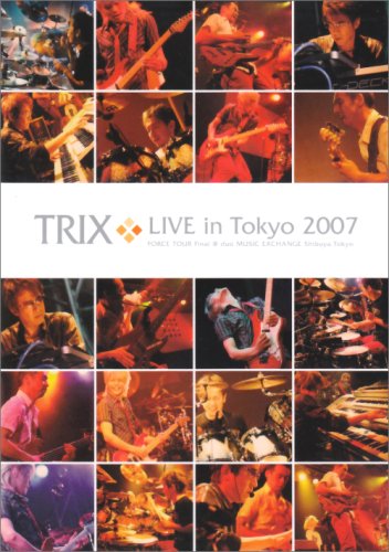 【中古】TRIX LIVE in Tokyo 2007 [DVD]