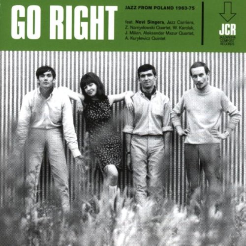 【中古】(CD)Go Right: Jazz from Poland 1963-75／Jerzy Milian、Novi Singers、Andrej Kurylewicz、Jazz Carriers、Aleksander Mazur、Zbigniew Namyslowski、Wojciech Karolak