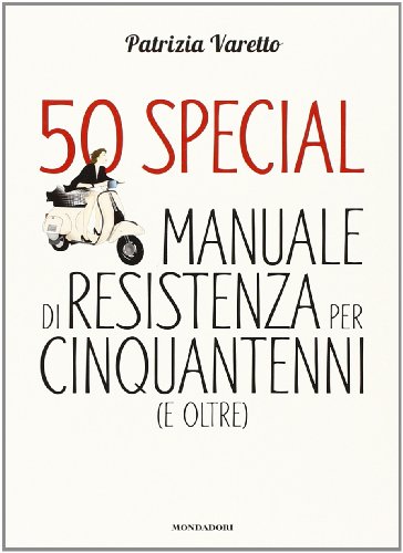 楽天買取王子【中古】50 special. Manuale di resistenza per cinquantenni （e oltre）