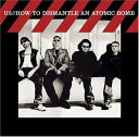 【中古】(CD)How to Dismantle an Atomic Bomb/U2