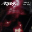 【中古】(CD)Sound of White Noise/Anthrax