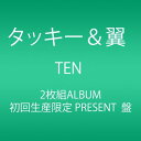 【中古】(CD)TEN (初回生産限定 PRESENT盤) (AL2枚組)