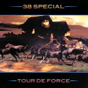 【中古】(CD)Tour De Force/Thirty Eight Special(2)
