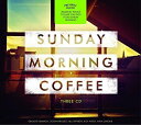 【中古】(CD)Sunday Morning Coffee / Various/Various Artists