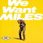 š(CD)we want milesmiles davis