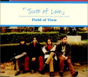 【中古】(CD)Truth of Love／FIELD OF VIEW、浅岡雄也、池田大介