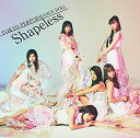 【中古】(CD)Shapeless(期間生産限定盤)／東京パフォーマンスドール、kz