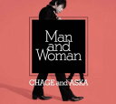 【中古】(CD)Man and Woman／CHAGE and ASKA Goro Matsui Taisuke Sawachika Tomoji Sogawa