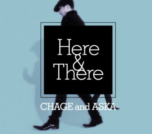 š(CD)Here&ThereCHAGE and ASKA