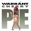 š(CD)Cherry PieWarrant