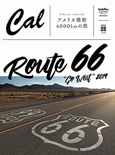 【中古】Cal(キャル) vol.28 2019年 07 月号 [雑誌]: GOODS PRESS( ...