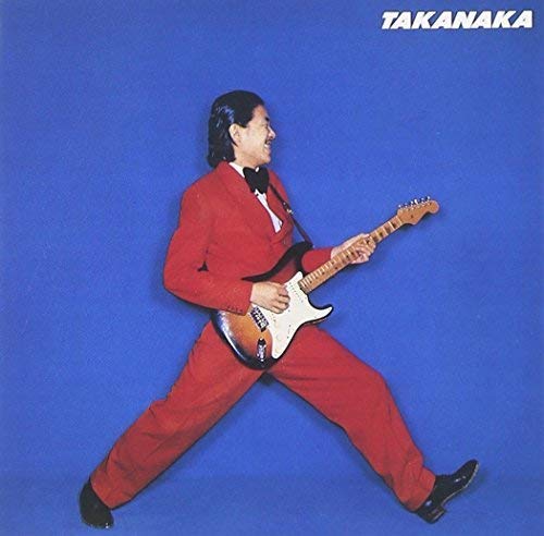 【中古】(CD)TAKANAKA／高中正義
