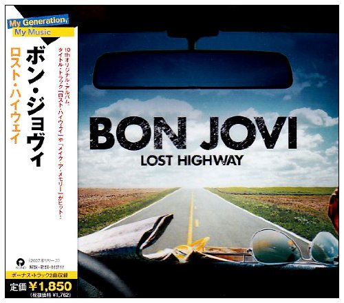 【中古】(CD)ロスト・ハイウェイ／ボン・ジョヴィ、ビッグ&リッチ、リアン・ライムス