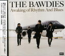 【中古】(CD)Awaking of Rhythm And Blues／THE BAWDIES