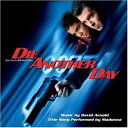 【中古】(CD)007/ダイ・アナザー・デイ/サントラ、マドンナ、デヴィッド・アーノルド