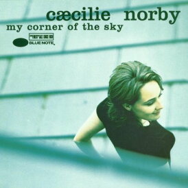 【中古】(CD)My Corner of the Sky/Norby Ceacilie