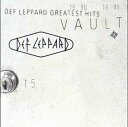 【中古】(CD)【輸入盤】Greatest Hits: Vault/Def Leppard デフレパード