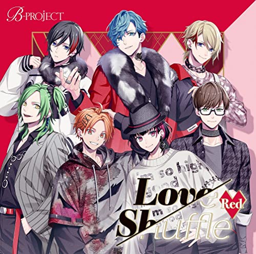 š(CD)Love Shuffle Red()B-PROJECT