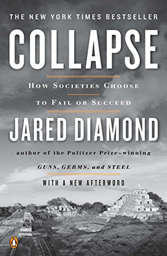 【中古】Collapse: How Societies Choose to Fail or Succeed: Revised Edition／Jared Diamond