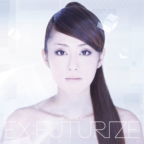 【中古】(CD)TVアニメ「Z/X IGNITION」オープニング曲 EX:FUTURIZE (通常盤)／日笠陽子