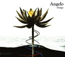 【中古】(CD)Design(スペシャルパッケージ盤)(DVD付)／Angelo
