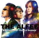 【中古】(CD)星空のCeremony / Circle of Seasons (初回限定盤A)(特典:なし)／THE ALFEE