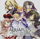 【中古】(CD)AQUA PLUS VOCAL COLLECTION VOL.6／ゲーム・ミュージック