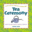 貦Ҥ㤨֡šTea Ceremony: Explore the unique Japanese tradition of sharing tea (Asian Arts and Crafts For Creative KidsShozo SatoפβǤʤ399ߤˤʤޤ