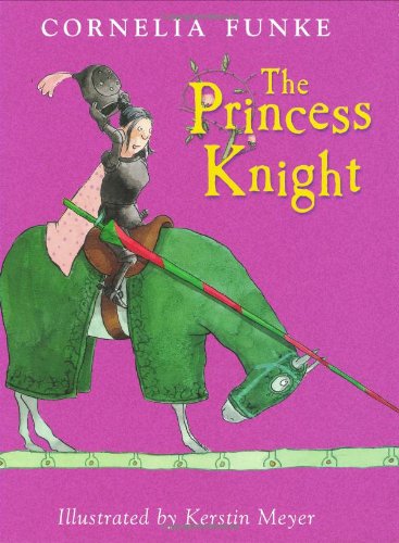 【中古】The Princess Knight／Cornelia Caroline Funke、Kerstin Meyer、Anthea Bell