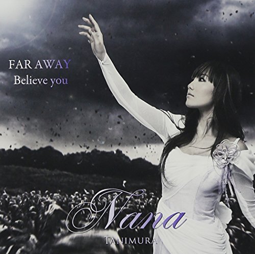 【中古】(CD)FAR AWAY/Believe you(DVD付)【初回限定生産】【ジャケットA】／谷村奈南