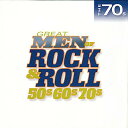 【中古】(CD)Great Men Of Rock Roll, 50s, 60s, 70s, The 70 039 s／Various Artists