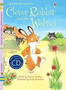 yÁzClever Rabbit and the Wolves (First Reading Level 2)