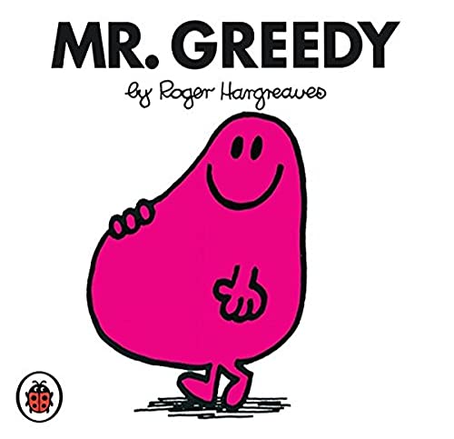yÁzMr Greedy V2: Mr Men and Little Miss^Roger Hargreaves