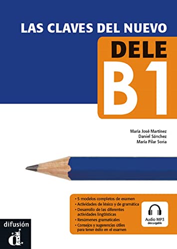 Las claves del nuevo DELE B1: Libro + audio mp3 download