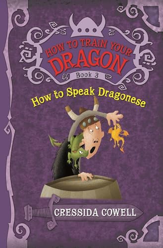 【中古】How to Train Your Dragon Book 3: How to Speak Dragonese (How to Train Your Dragon, 3)／Cressida Cowell