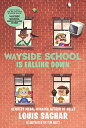 Wayside School Is Falling Down／Louis Sachar