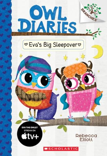   Eva's Big Sleepover (Owl Diaries, 9) Rebecca Elliott