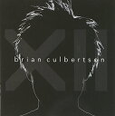 【中古】(CD)XII／BRIAN CULBERTSON