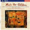 【中古】(CD)Music for Children／Lopez-Cobos Lausanne Chamber Orchestra