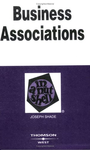 【中古】Business Associations: In a Nutshell (Nutshell Series)／Joseph Shade David G. Epstein