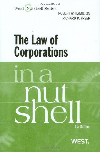 【中古】The Law of Corporations in a Nutshell (Nutshell Series)／Robert W. Hamilton Richard D. Freer